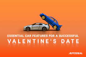 It's also about caring for people and worrying about their car insurance isn't very romantic, but neither is facing financial problems after an accident. 5 Essential Car Features For A Successful Valentine S Date Autodeal
