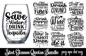 Shot Glass Quotes Svg Bundle Graphic By