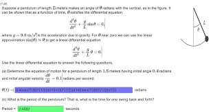 Suppose A Pendulum Of Length L Meters