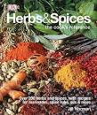 Herbs & Spices: Over 200 Herbs and Spices, with Recipes for ...