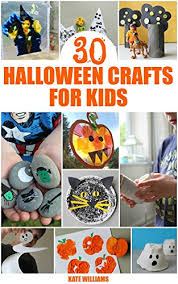 Also, the kids feel a great sense of achievement when they have finished their crafts. 30 Halloween Crafts For Kids Kindle Edition By Williams Kate Crafts Hobbies Home Kindle Ebooks Amazon Com
