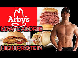 top 6 low calorie high protein arby s