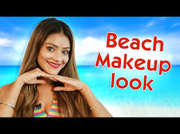 beach makeup look foxy makeup tips