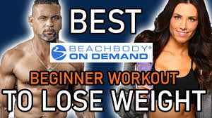best beachbody workouts to lose weight