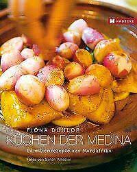 Gebrauchte küche kaufen und verkaufen auf quoka.de. Kuchen Der Medina Von Fiona Dunlop 2008 Gebundene Ausgabe Gunstig Kaufen Ebay