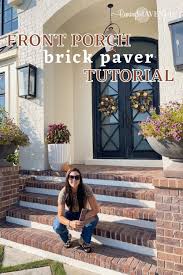 Front Porch Brick Paver Tutorial