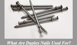what are duplex nails used for top