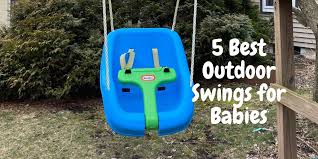 5 Best Outdoor Swings For Babies And