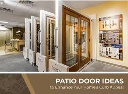Patio Door Ideas To Enhance Your Home S