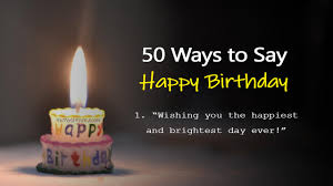 50 ways to say happy birthday short