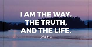 The Way The Truth The Life - slide share