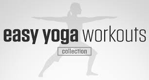 easy yoga workouts collection