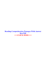 Readworks answers pdf / climbing space sixth grade reading. Reading Comprehension Passages With Answer Key Pdf