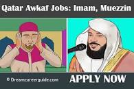 Qatar Awqaf Jobs Imam 2023 Along with Muezzin Vacancy
