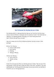 Professional car detailing services in ne oh call: Best Professional Car Detailing Services In Dubai By Foilers Dubai Issuu