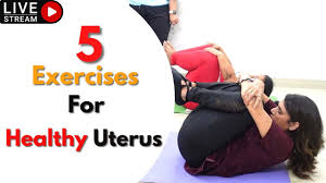 yoga for uterus swelling य ट रस क