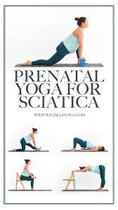 prenatal yoga for sciatica wild kat yoga