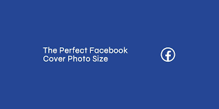 the perfect facebook er photo size