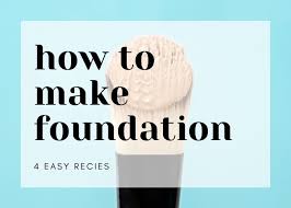 natural foundation recipes