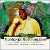 Mo Money Mo Problems [US #2]