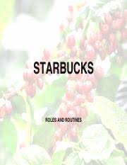 starbucks roles and routines