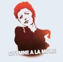L' Hymne a La Mome: Songs of Edith Piaf