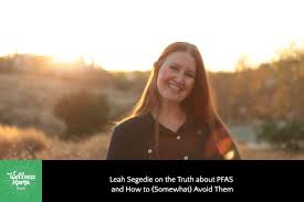 leah sege on the truth about pfas