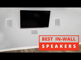 Top 5 Best In Wall Speakers For Theater