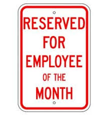 Reserved Parking Sign I For Employee Of The Month