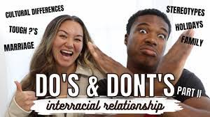 INTERRACIAL RELATIONSHIP DO'S & DON'TS (PART 2) | family, stereotypes,  marriage | ETHAN & COURT - YouTube