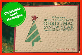 While sending well wishes through text or email is perfectly acceptable in this day and age, there is still no better way to send holiday cheer than with a classic christmas card.and this year. Christmas Card Messages To Brighten The Holidays Greeting Card Poet