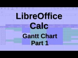 Libreoffice Calc Gantt Chart Part 1 Youtube