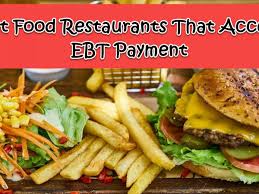 fast food restaurants that accept ebt