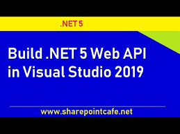 net 5 web api in visual studio 2019