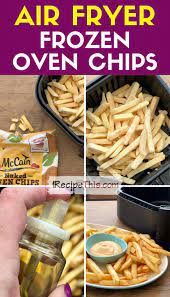 recipe this air fryer frozen chips