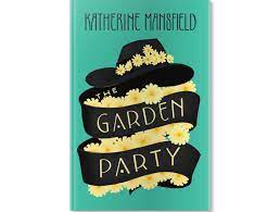 katherine mansfield the garden party by