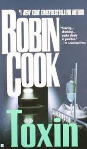 As an amazon associate i earn money from qualifying purchases. Toxin By Robin Cook