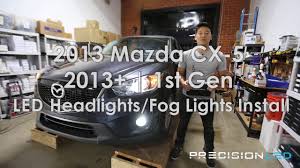 Mazda Cx 5 Led Headlights Fog Lights How To Install 2013 Present