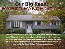 Raised Ranch Style The Split