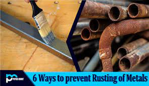 6 ways to prevent rusting of metals