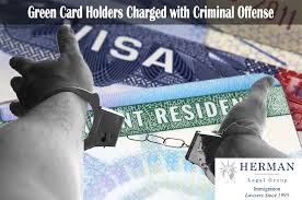 green card holder charged with criminal