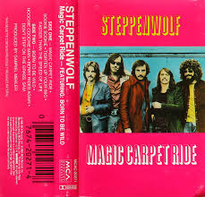 steppenwolf magic carpet ride dolby