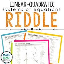 solving linear quadratic systems riddle