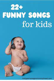 funny songs for kids to sing and dance