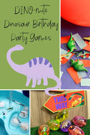 dino mite dinosaur birthday party games