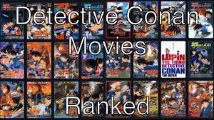 Detective Conan Movies Ranked - YouTube