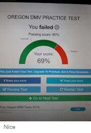 Oregon Dmv Practice Test You Failed Passing Score 80