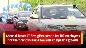 chennai based it firm gifts cars to its