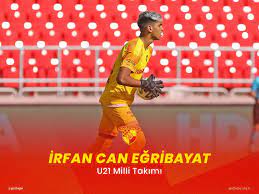 U21 | İrfan Can Eğribayat'a Milli... - Göztepe Spor Kulübü | Fac