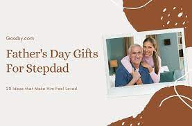 20 father s day gift ideas for stepdad